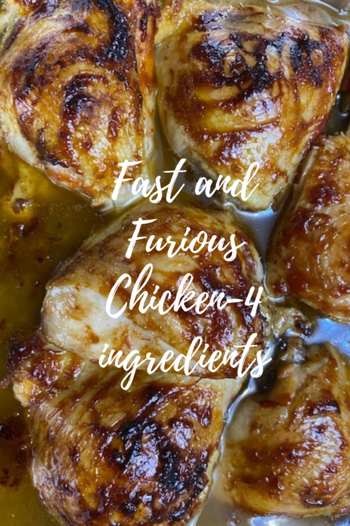 Fast and Furious Chicken - 4 Ingredients