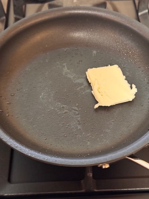 place butter in the pan